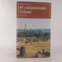 348 oldtidsminder i Jylland, emne: historie og samfund