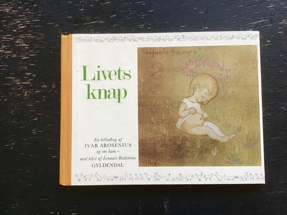 Livets knap - billedbog, Ivar Arosenius