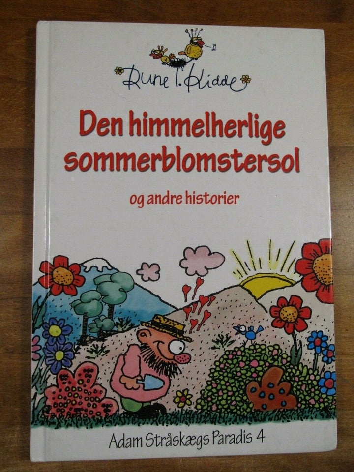 Den Himmelherlige Sommerblomstersol (1. oplag), Rune T.