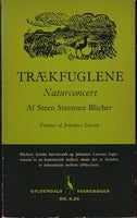 Steen Steensen Blicher, Trækfuglene Naturkoncert,