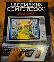 Lademanns Computerbog, Laurie, Peter