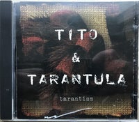Tito & Tarantula: Tarantism, rock