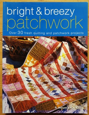 Patchworkbøger på engelsk, emne: håndarbejde, Patchworkbøger (engelsk-sprogede)  -  all-round patchw