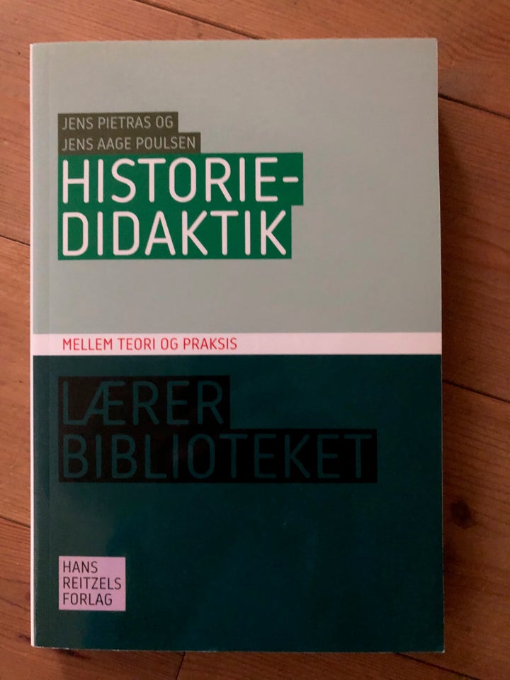 historiedidaktik, j. pietras og j.å. poulsen, emne: