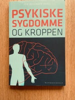 Psykiske sygdomme og kroppen, Per Jørgensen, emne: krop og