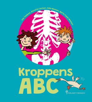 Kroppens ABC (signeret af en af forfatterne), Tove Krebs Lange - Annette Carlsen - Helle Madsen, gen