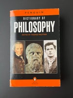 Penguin Dictionary of Philosophy, Edited by Thomas