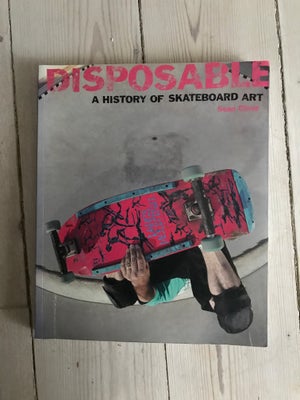 Jumbobøger, Skateboard history bog, Disposable – a history of skateboardd

Ny stor og lækker kunstbo