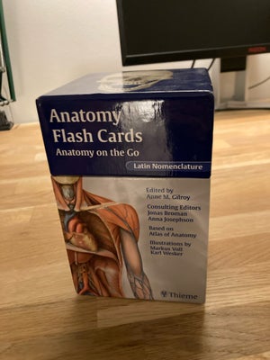 Anatomy flash cards - anatomy on the go, Anne M. Gilroy, Flash cards baseret på “Atlas of Anatomy”.
