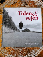 Tiden & Vejen, Jørgen Hagsholm, genre: biografi
