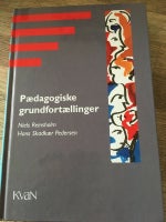 Pædagogiske grundfortællinger, Niels Reinsholm - Hans