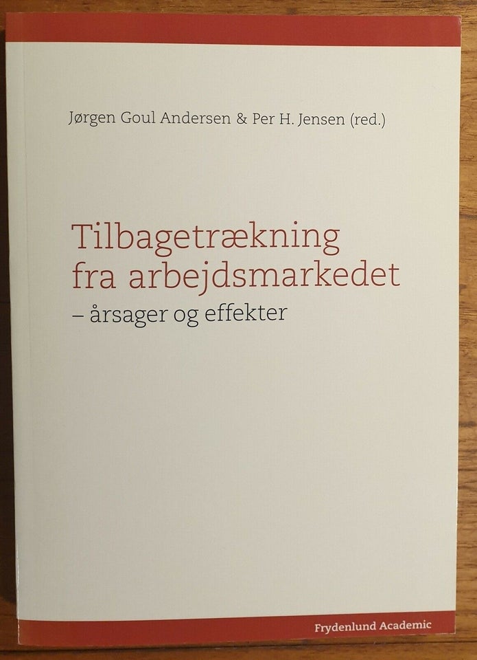 Tilbagetrækning fra arbejdsmarkedet, Jørgen Goul