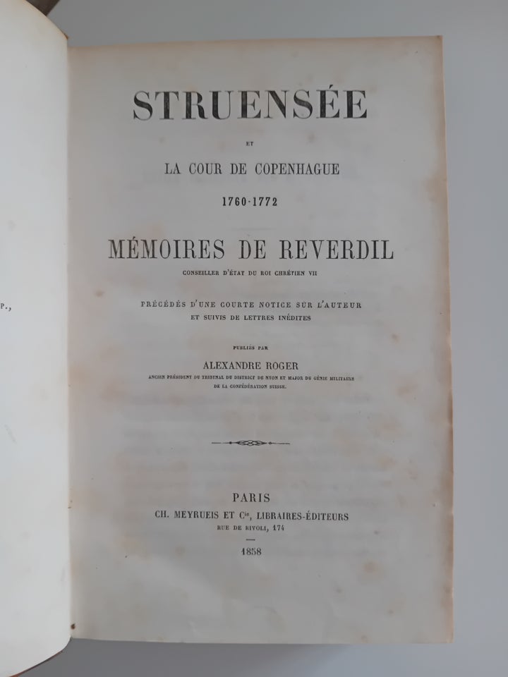 Struensée et la Cour de Copenhaque 1760-1772, Reverdil,