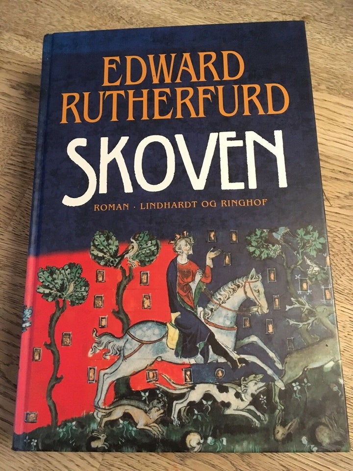 Skoven, Edward Rutherfurd, genre: roman