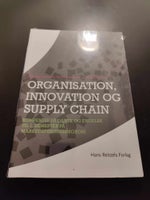 Organisation, Innovation og Supply Chain, Henriette