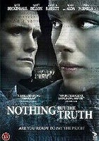 Nothing but the truth, DVD, thriller