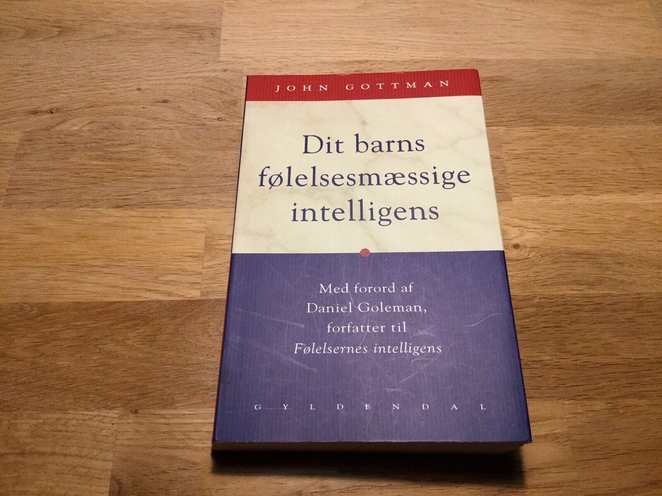 Dit barns følelsesmæssige intelligens, John Gottman