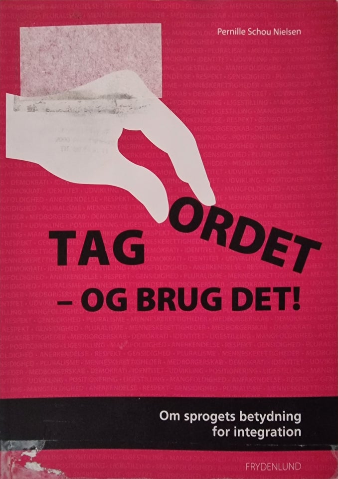 Tag ordet og brug det, Pernille Schou Nielsen