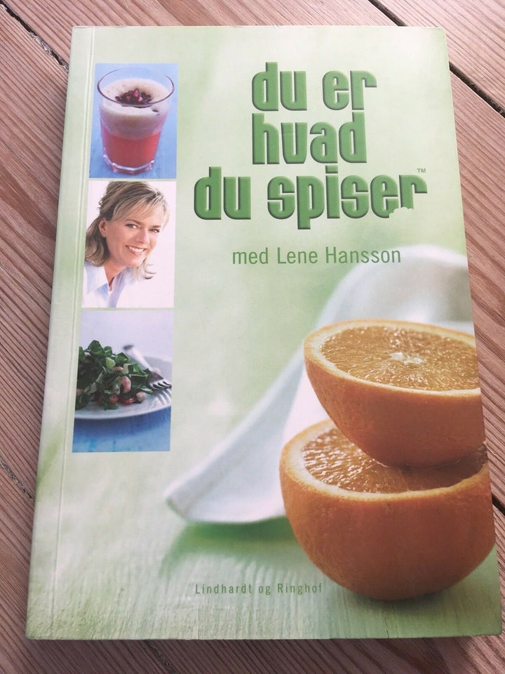 Du er hvad du spiser, Lene Hansson, emne: mad og vin