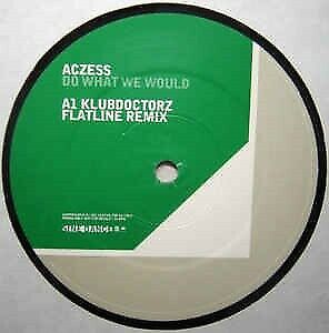 Maxi-single 12", Aczess, Do What We Would