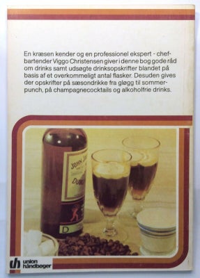 Drinks til enhver anledning, Viggo Christensen, emne mad og vin – dba.dk