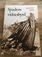Spadens vidnesbyrd, Geoffrey Bibby, emne: historie og