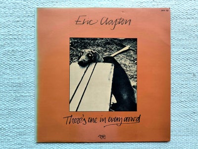 LP, Eric Clapton, There's One In Every Crowd, LP udgivet i 1975.
Genre: Blues Rock
Stand vinyl: VG+,