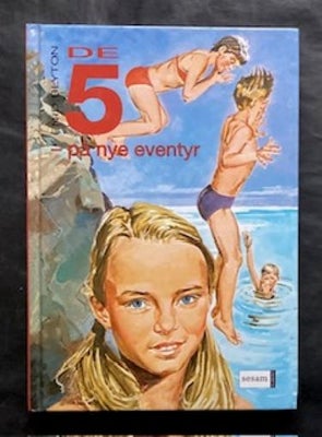 De fem på nye eventyr - nr.3, Enid Blyton, Pæn hardback-indbundet børnebog, Forlaget Sesam, 2005, 12