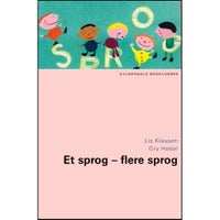 Et Sprog - Flere Sprog, Lis Klausen & Gry Hodal