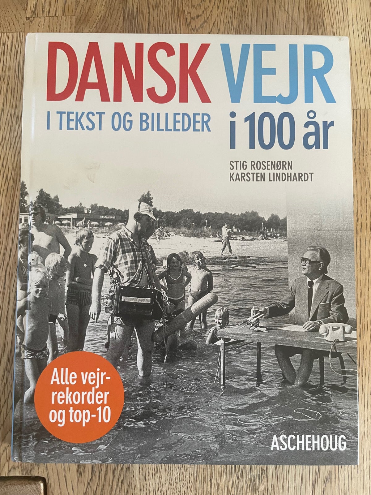 Dansk vejr i 100 år, Stig Rosenørn / Karsten emne: historie og samfund – dba.dk – Køb og Salg Nyt og Brugt