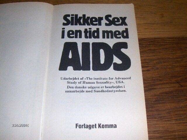 SIKKER SEX I EN TID MED AIDS, emne: krop og sundhed