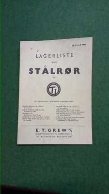 Andre samleobjekter, Katalog, Lagerliste over stålrør fra Engelsk producent

Januar 1961

Fra E.T. G