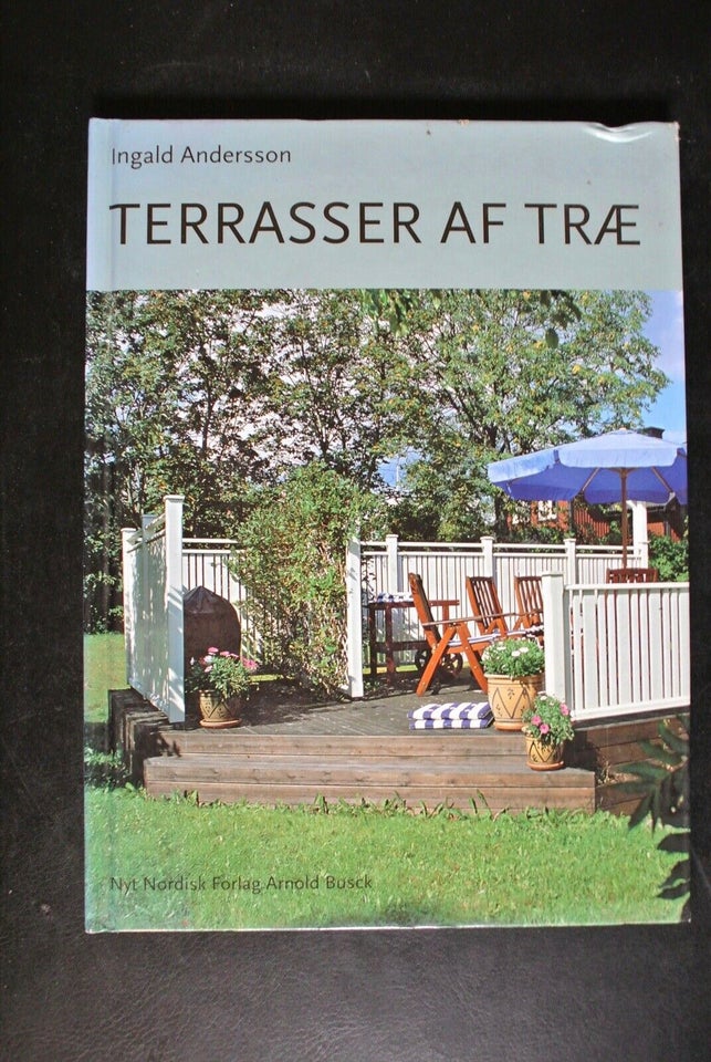 terrasser af træ, af ingald andersson, emne: hus og have