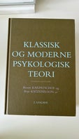 Klassik og moderne psykologisk teori, Benny Karpatschof &
