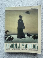 Abnormal Psychology, David L. Rosenhan, Martin E. P.