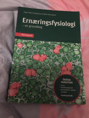 Ernæringsfysiologi - en grundbog, I, Inger Marie Jørgensen, år 2011, 1 udgave, Ernæringsfysiologi - 