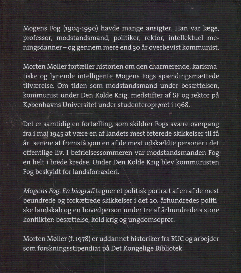 Mogens Fog - en biografi, Af Morten Møller