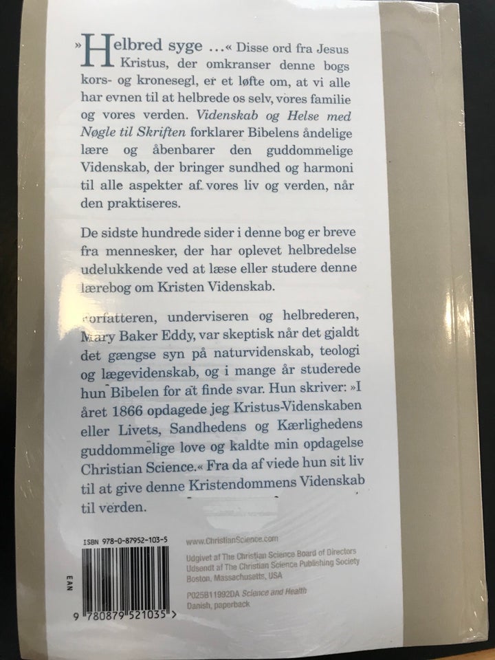 Videnskab og Helse med nøgle til Skriften, Mary Baker Eddy,