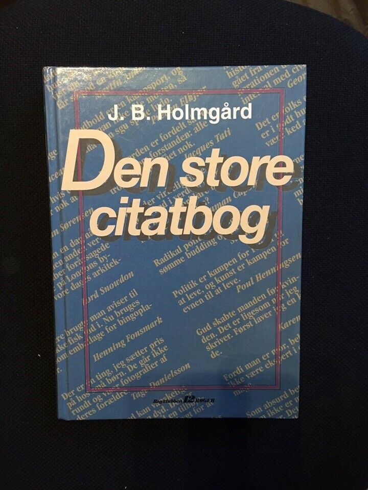 "Den store citatbog", J. B. Holmgård