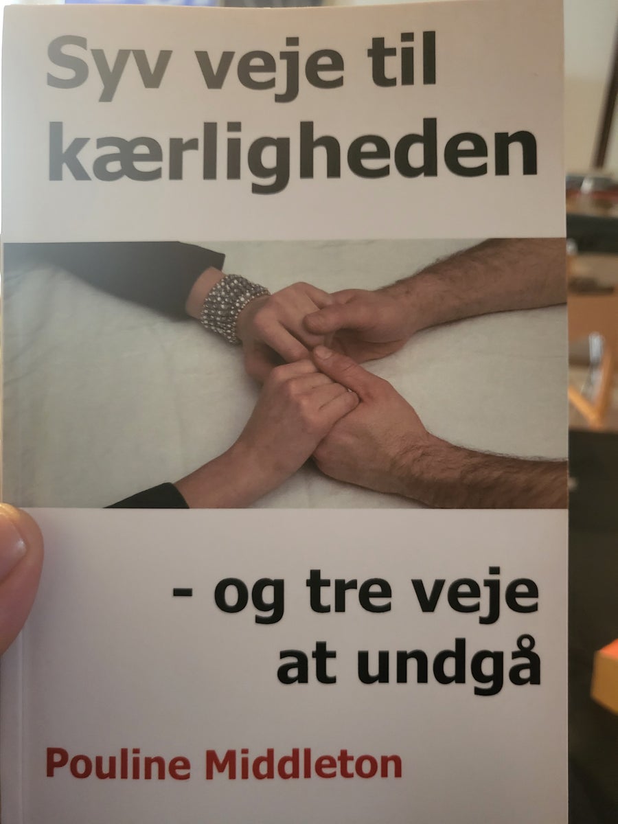 Syv Veje Til Kærlighed Og Tre Vej At U Dbadk Køb Og Salg Af Nyt Og Brugt 5912