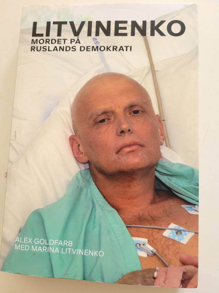 Litvinenko, Alex Goldfarb, emne: politik