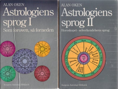 Astrologiens sprog, Af Alan Oken, emne: astrologi, 1994. 2 bind, ill, hft. - NB: tidligere bibliotek