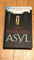 Asyl, Liza Marklund, genre: krimi og spænding