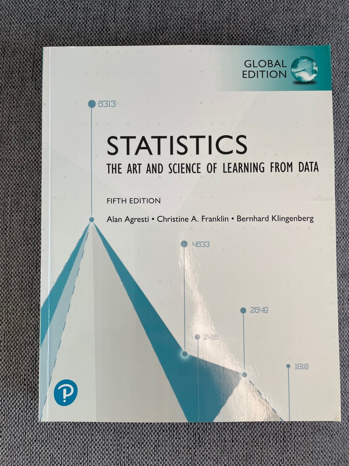 Statistics: The art and science of learning, Alan Agresti, Christine Franklin og Bernhard Kling – dba.dk – Køb og Salg af Nyt og Brugt Statistics: The art and science of learning, Alan Agresti, Christine Franklin og Bernhard Kling – dba.dk – Køb og Salg af Nyt og Brugt