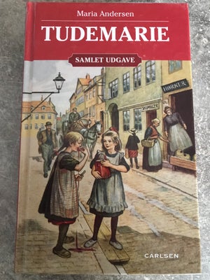 Tudemarie 3 i et bind, Maria Andersen, Fin stand