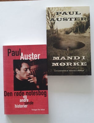 Mand i mørke og Den røde notesbog, Paul Auster, genre: roman, Mand i mørke: 80 kr.
Den røde notesbog