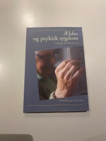 Ældre og psykisk sygdom, Povl Riis og Jes Gerlach, år 2009