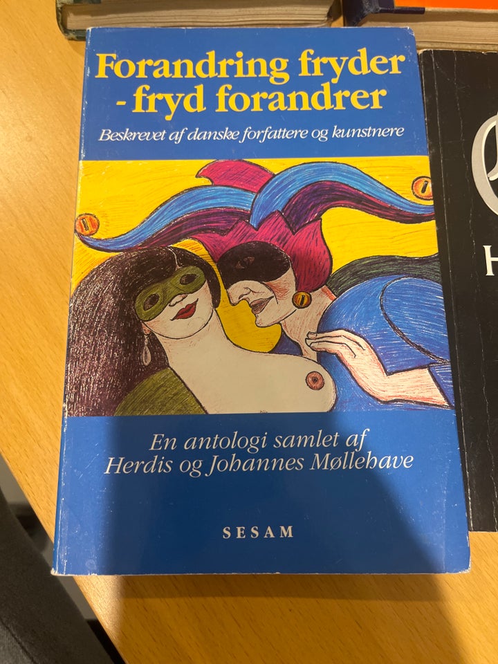 Forandring fryder - fryd forandrer, Sesam, genre: historie