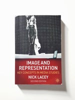 Image and Representation – Key Concepts in Media.., Nick