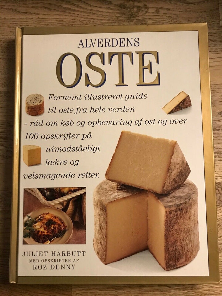 Alverdens oste, Juliet Harbutt, emne: mad og vin